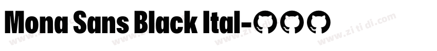 Mona Sans Black Ital字体转换 Mona Sans Black Ital字体转换
